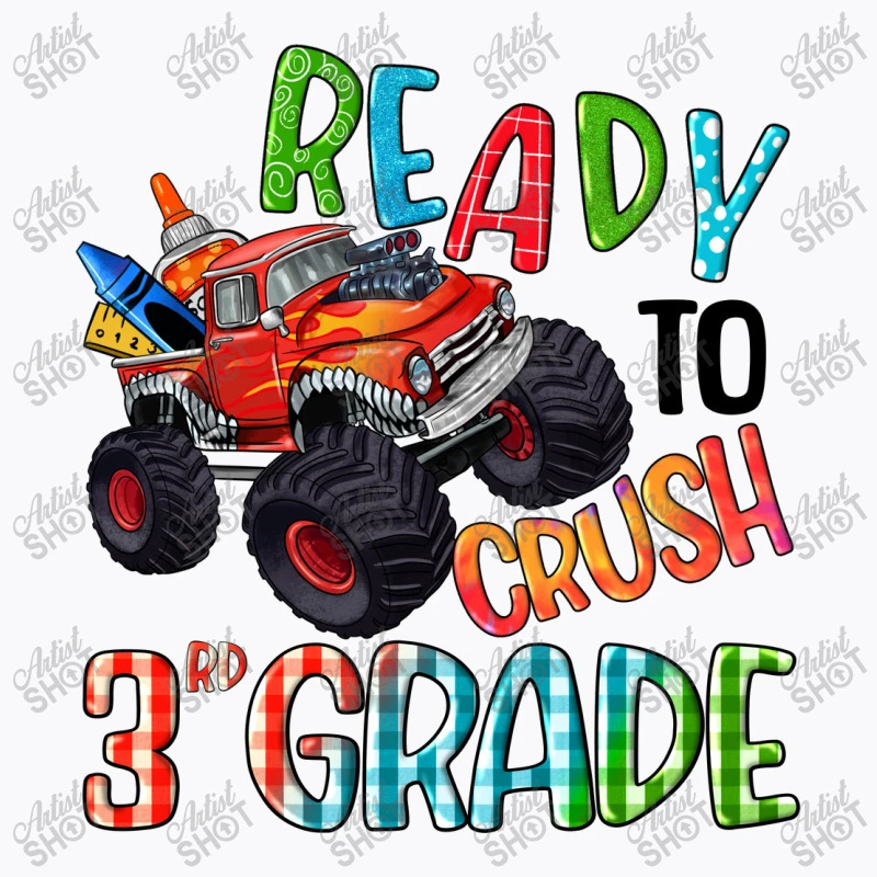 Ready To Crush Third Grade T-Shirt - Image 5