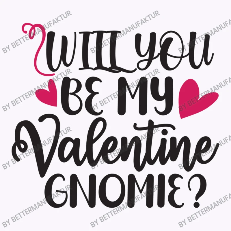 Will You Be My Valentine Gnomie Happy Valentine S Tank Top - Image 5