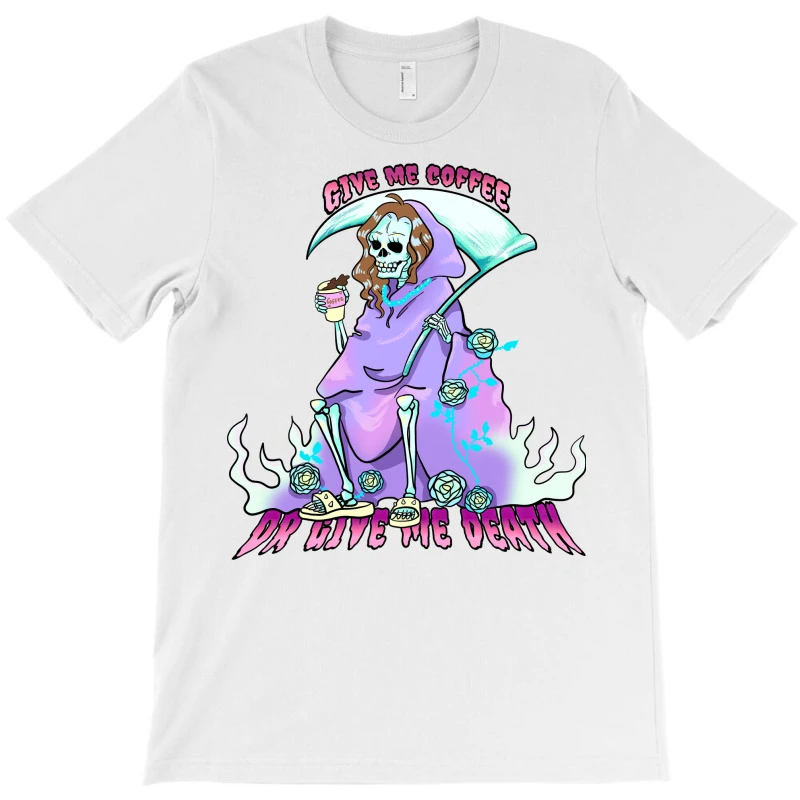 Give Me Coffee Or Give Me Death Sublima T-Shirt - Image 3