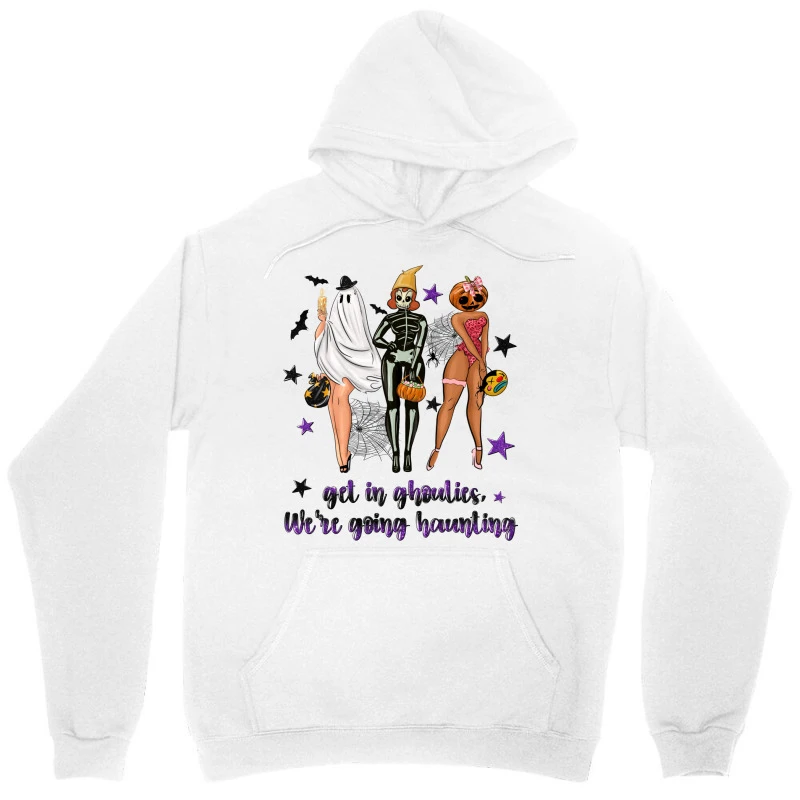 Get In Ghoulies Were Going Haunting Unisex Hoodie - Image 3