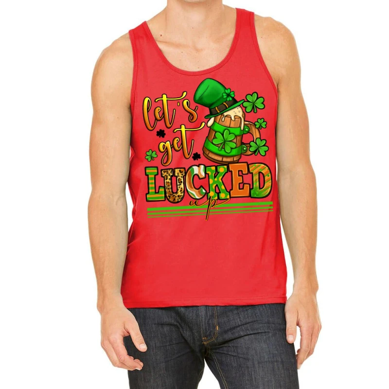 Lets Get Lucked Up St Patricks Tank Top