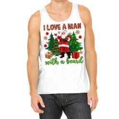 I Love A Man With A Beard Christmas Tank Top