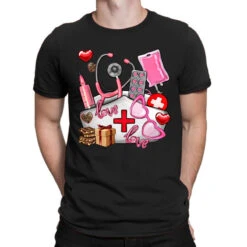 Nurse Valentines Day Love T-Shirt