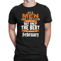 All Men Are Created (february) T-Shirt