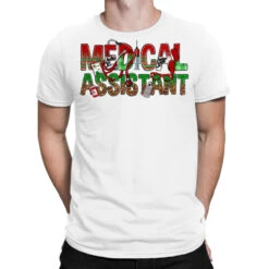 Medical Assistant Christmas T-Shirt