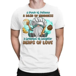 A Pinch Of Patience A Das Of Kindness T-Shirt