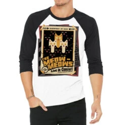 Meow Meows Concert Live 3am 3/4 Sleeve Shirt