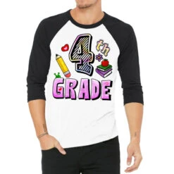 Fourth Grade 3/4 Sleeve Shirt