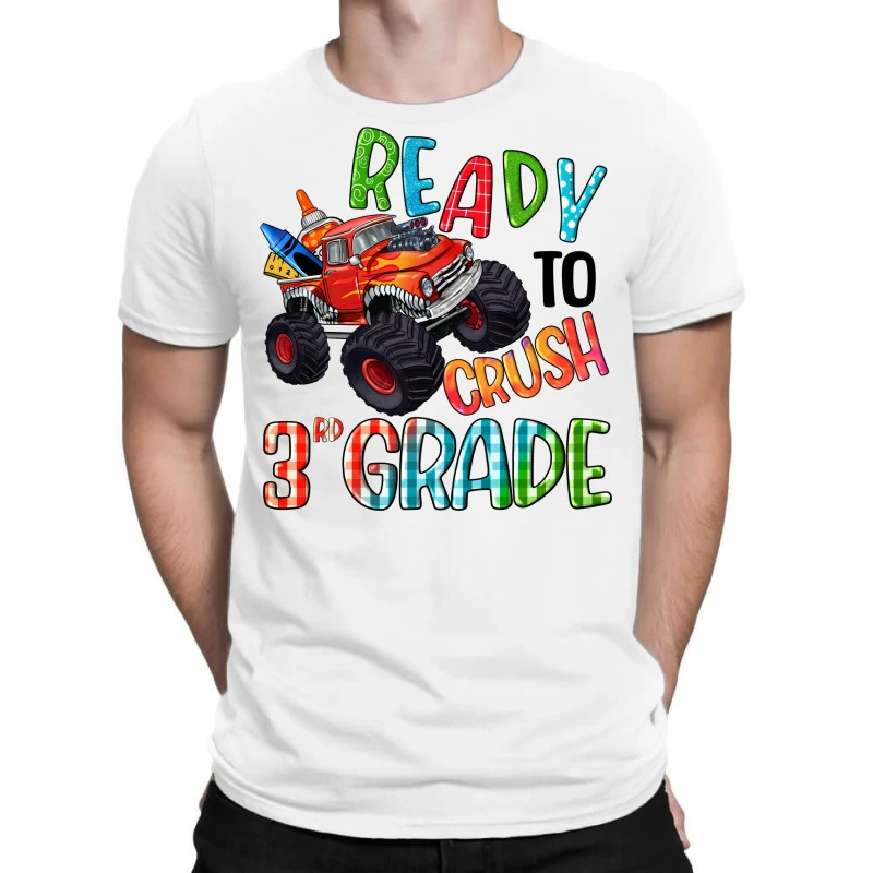 Ready To Crush Third Grade T-Shirt