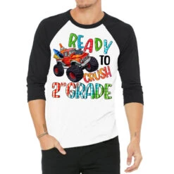 Ready To Crush Second Grade 3/4 Sleeve Shirt