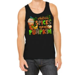 Whatever Spices Your Pumpkin Tank Top