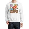 Stay Trippy Little Hippie Crewneck Sweatshirt