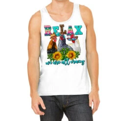 Relax We Are All Crazy Tank Top