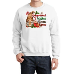 Gingerbread Wishes And Cocoa Kisses Crewneck Sweatshirt